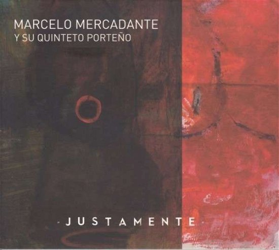 Mercadante Marcelo · Justamente (CD) (2014)