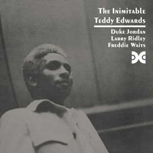 Cover for Teddy Edwards · The Inimitable (CD) [Xanadu Master edition] (2016)