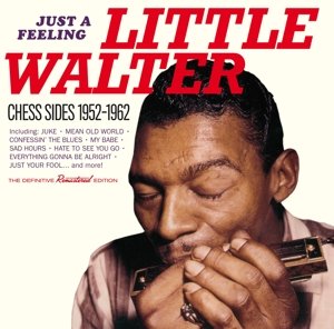 Cover for Little Walter · Just a Feeling - Chess Sides 1952-1962 (CD) (2015)