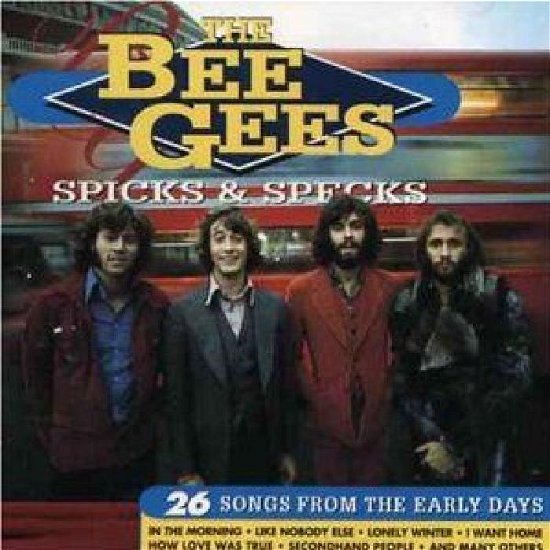 Spicks & Specks - Bee Gees - Musiikki - REMEMBER - 8712177014712 - torstai 6. toukokuuta 1993