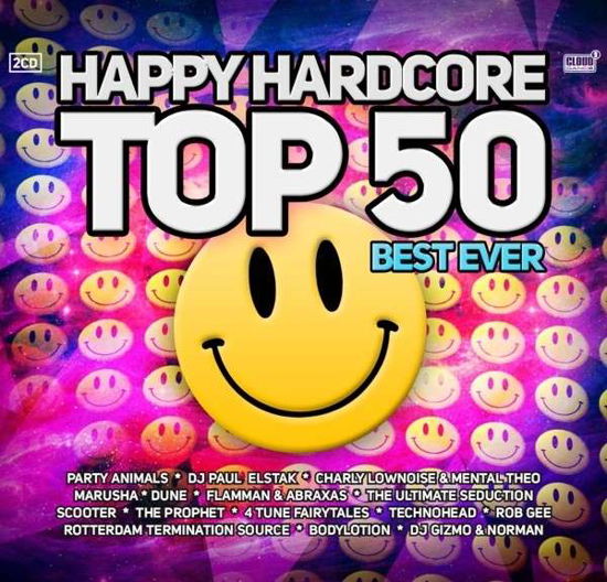 Cover for Happy Hardcore Top 50 · Happy Hardcore Top 50 - Best Ever (CD) (2013)