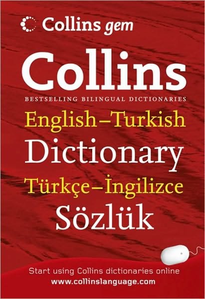 Cover for Harper Collins · Collins GEM: Collins English-Turkish, Turkish-English  Dictionary (Sewn Spine Book) (2010)