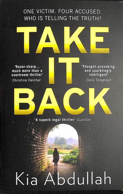 Take It Back - Kia Abdullah - Książki - HarperCollins Publishers - 9780008314712 - 19 marca 2020