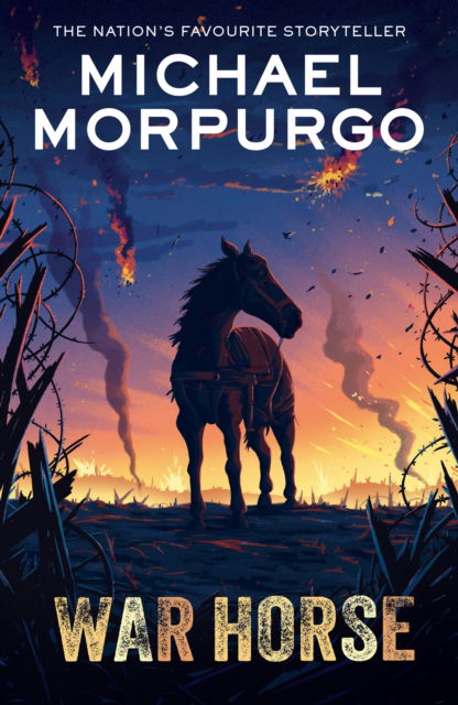 War Horse - Michael Morpurgo - Książki - HarperCollins Publishers - 9780008640712 - 3 sierpnia 2023