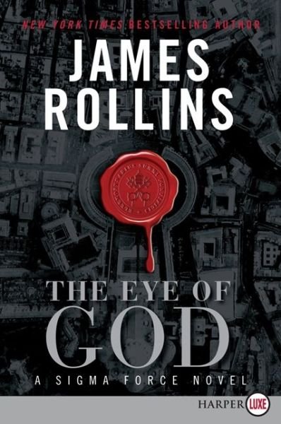 Cover for James Rollins · The Eye of God: a Sigma Force Novel (Paperback Book) [Lrg edition] (2013)