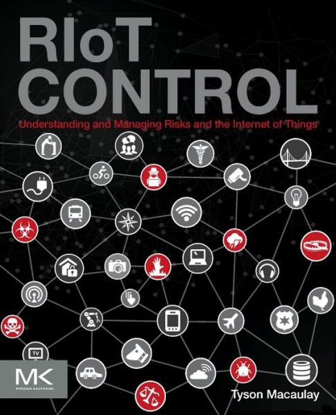 Cover for Tyson Macaulay · Riot Control (Book) [UK Ed. edition] (2016)