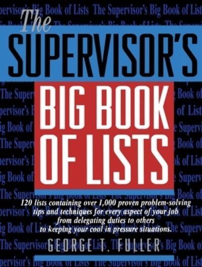 Cover for George Fuller · The Supervisor's Big Book of Lists (Paperback Book) (1994)