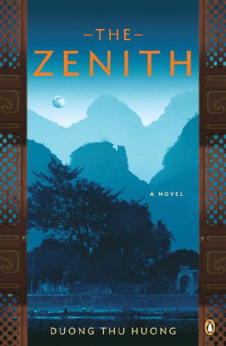 Cover for Duong Thu Huong · The Zenith: A Novel (Pocketbok) [Reprint edition] (2013)