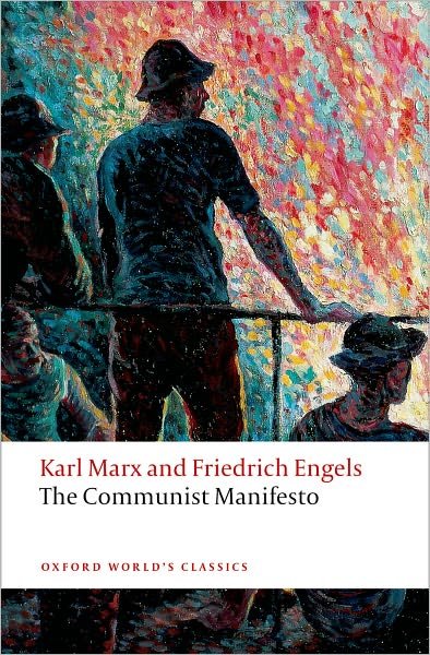 Cover for Karl Marx · The Communist Manifesto - Oxford World's Classics (Taschenbuch) (2008)