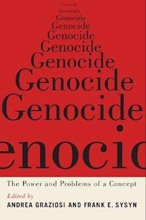 Cover for Andrea Graziosi · Genocide: The Power and Problems of a Concept (Taschenbuch) (2023)