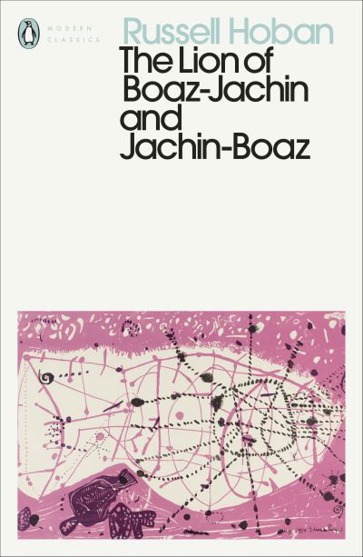 Cover for Russell Hoban · The Lion of Boaz-Jachin and Jachin-Boaz - Penguin Modern Classics (Paperback Bog) (2021)