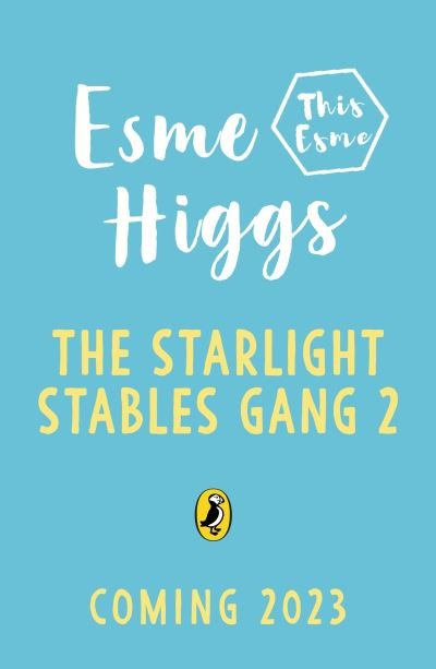 Cover for Esme Higgs · Jessie and the Star Rider - The Starlight Stables Gang (Innbunden bok) (2023)