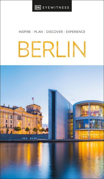 DK Eyewitness Berlin - Travel Guide - DK Eyewitness - Livros - Dorling Kindersley Ltd - 9780241612712 - 2 de março de 2023
