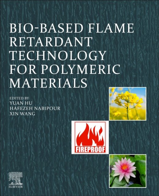 Cover for Yuan Hu · Bio-based Flame-Retardant Technology for Polymeric Materials (Paperback Bog) (2022)
