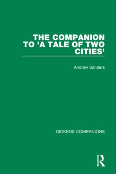 Cover for Andrew Sanders · The Companion to 'A Tale of Two Cities' - Dickens Companions (Paperback Book) (2023)