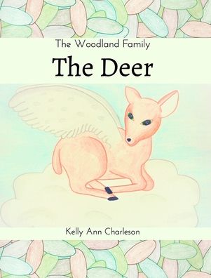 Cover for Kelly Ann Charleson · The Deer (Hardcover Book) (2019)