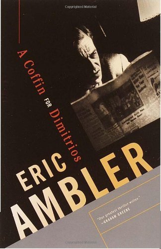 Cover for Eric Ambler · A Coffin for Dimitrios (Paperback Book) (2001)
