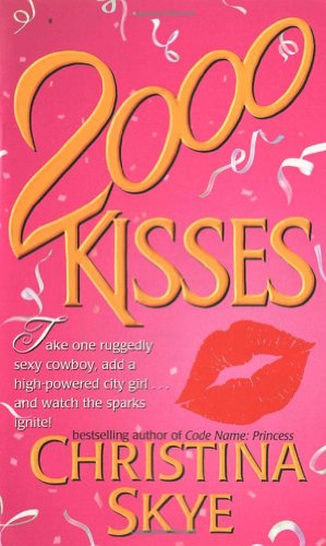 Cover for Christina Skye · 2000 Kisses: A Novel - SEAL and Code Name (Pocketbok) (1999)