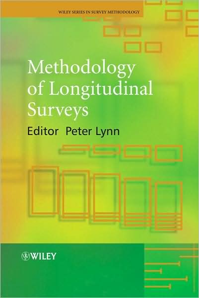 Cover for P Lynn · Methodology of Longitudinal Surveys - Wiley Series in Survey Methodology (Inbunden Bok) (2009)