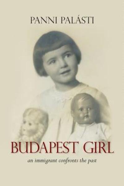 Cover for Panni Palásti · Budapest Girl (Paperback Book) (2015)