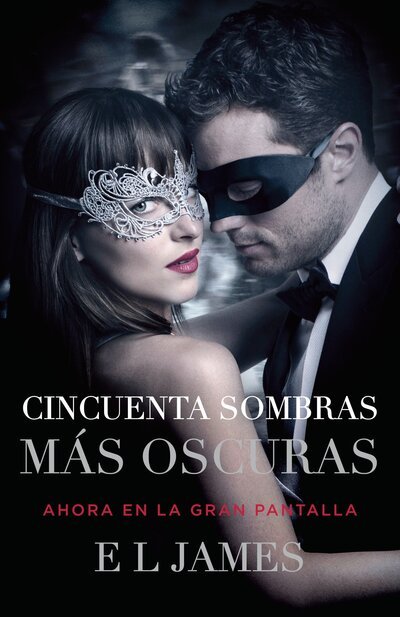 Cover for E L James · Cincuenta sombras más oscuras Fifty Shades Darker MTI - Spanish-language edition (Pocketbok) (2017)