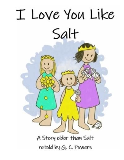 Cover for Geann Powers · I Love You Like Salt (Paperback Book) (2021)