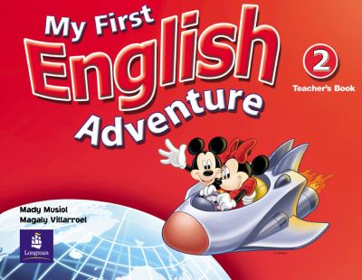 Cover for Mady Musiol · My First English Adventure Level 2 Teacher's Book - English Adventure (Spiral Book) (2005)