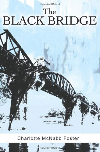 Cover for Charlotte Foster · The Black Bridge (Paperback Book) (2001)
