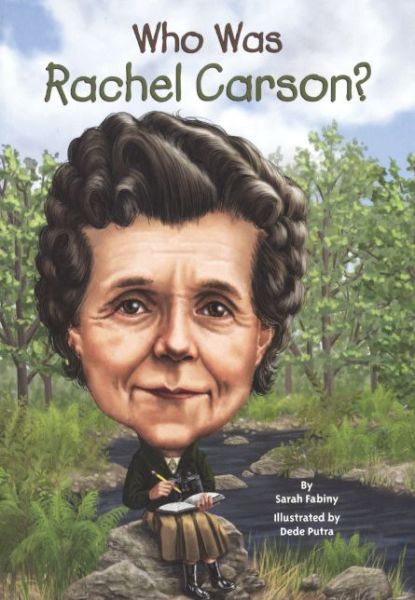 Cover for Sarah Fabiny · Who Was Rachel Carson? (Hardcover Book) (2014)