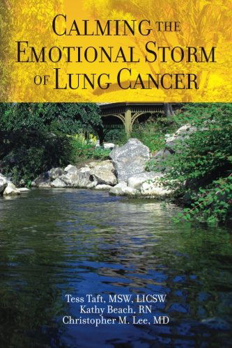 Cover for Tess Taft Licsw · Calming the Emotional Storm of Lung Cancer (Volume 3) (Paperback Book) (2013)