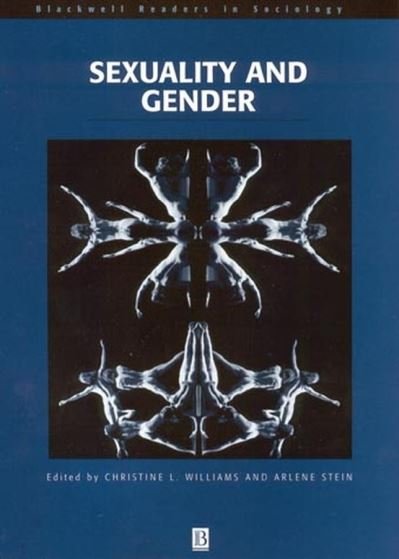 Cover for CL Williams · Sexuality and Gender - Wiley Blackwell Readers in Sociology (Hardcover bog) (2001)