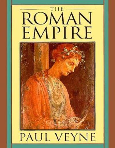 Cover for Paul Veyne · The Roman Empire (Paperback Book) (1997)