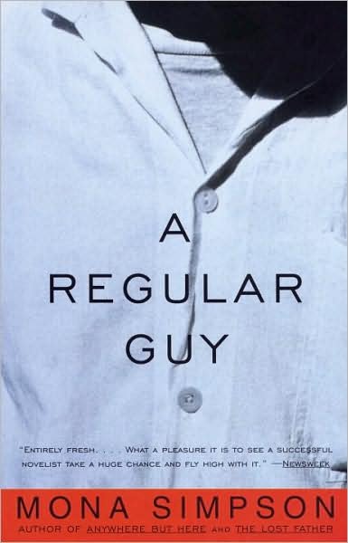 Cover for Mona Simpson · A Regular Guy (Paperback Book) (1997)