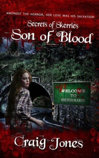 Cover for Craig Jones · Son of Blood (The Secrets of Skerries) (Volume 1) (Paperback Bog) (2014)