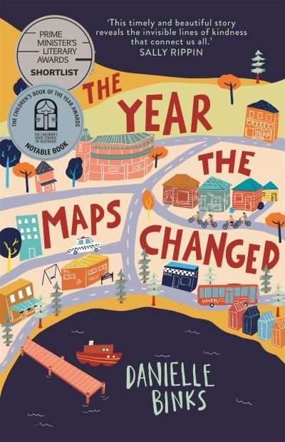 Cover for Danielle Binks · The Year the Maps Changed (Paperback Book) (2020)