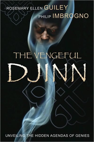 Cover for Rosemary Ellen Guiley · The Vengeful Djinn: Unveiling the Hidden Agenda of Genies (Paperback Bog) (2011)