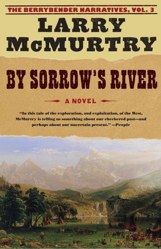 Cover for Mcmurtry Larry · By Sorrow River (Paperback Book) [Reprint edition] (2005)