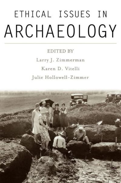 Cover for Larry J Zimmerman · Ethical Issues in Archaeology - Society for American Archaeology (Paperback Book) (2003)