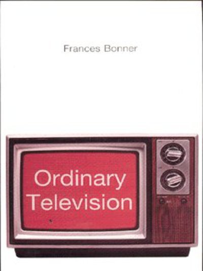 Cover for Frances Bonner · Ordinary Television: Analyzing Popular TV (Paperback Bog) (2003)