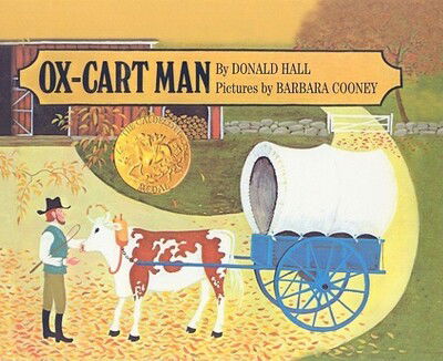 Ox-cart Man - Donald Hall - Książki - Perfection Learning - 9780812405712 - 27 października 1983