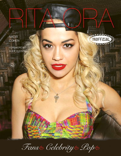 Cover for Nadia Cohen · Rita Ora (Paperback Book) [New edition] (2013)