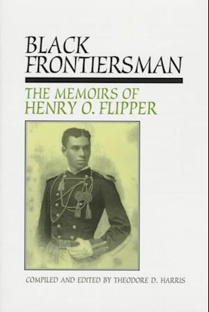 Cover for Henry Ossian Flipper · Black Frontiersman (Hardcover Book) (1997)