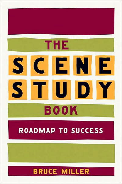 Cover for Bruce Miller · The Scene Study Book: Roadmap to Success (Pocketbok) (2010)