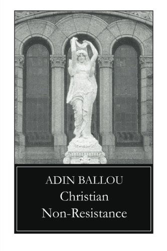 Cover for Adin Ballou · Christian Non-resistance (Paperback Book) (2013)