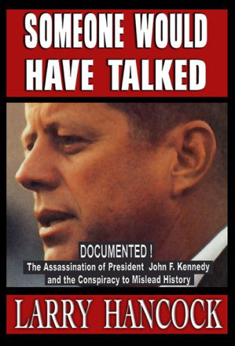 Cover for Larry Hancock · Someone Would Have Talked (Hardcover Book) (2006)