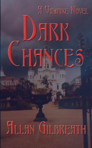 Cover for Allan Gilbreath · Dark Chances (Paperback Book) (2006)