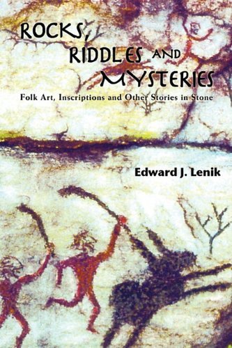 Cover for Edward J. Lenik · Rocks, Riddles and Mysteries: Folk Art, Inscriptions and Other Stories in Stone (Paperback Book) (2011)