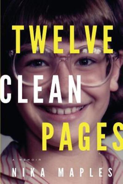 Cover for Nika Maples · Twelve Clean Pages (Paperback Book) (2011)