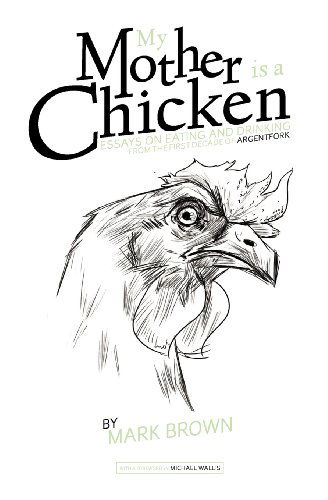 Cover for Mark Brown · My Mother is a Chicken (Paperback Book) (2012)