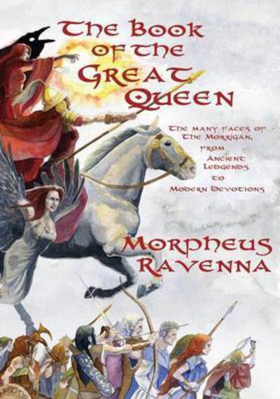 The Book of the Great Queen - Valerie Herron - Books - Concrescent Press - 9780990392712 - May 1, 2015